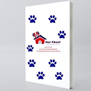 The Paw Proof Challenge And Activity Book For Pets and Pet Owners!🐾